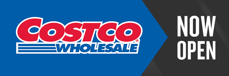 Costco Wholesale Now Open