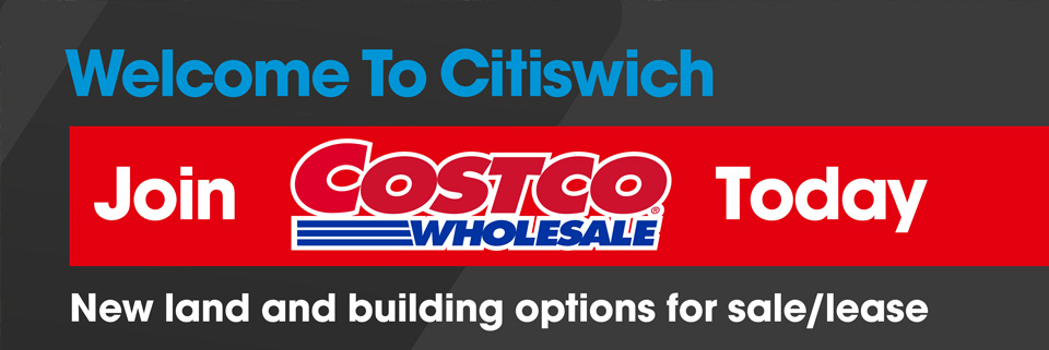 Welcome to Citiswich. Join Costco Wholesale Today. New land and building options for sale/lease.